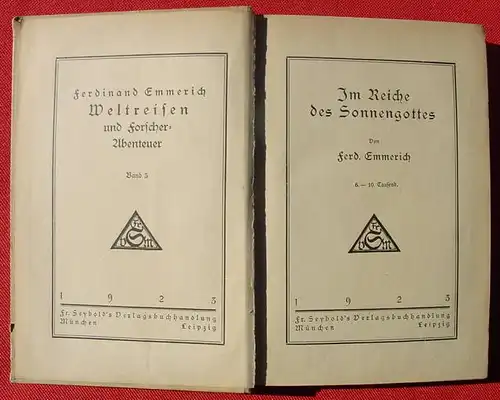 (0100121) Emmerich "Im Reiche des Sonnengottes" Bd. 3. Seybold, Muenchen 1923
