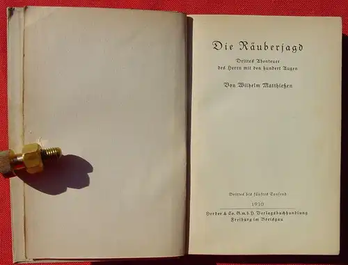 () Matthiessen "Der Herr mit den hundert Augen". Band 3, Herder, Freiburg 1930. Abenteuer