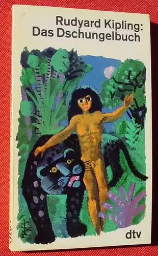 (0100232) Rudyard Kipling. Das Dschungelbuch. dtv-TB. Muenchen 1976