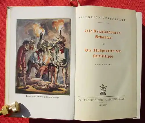 (0100285) Gerstaecker. Die Regulatoren in Arkansas. Buchgemeinschaft, Berlin 1930er Jahre