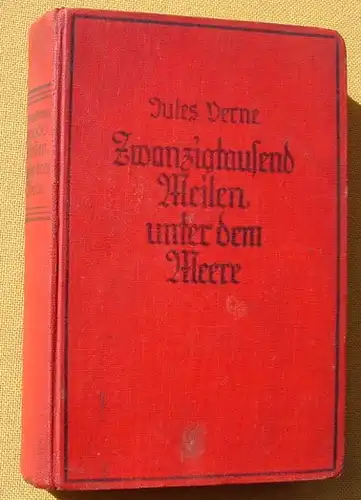 (0100288) Jules Verne "Zwanzigtausend Meilen unter dem Meere". 1930er Jahre ? Weichert, Berlin