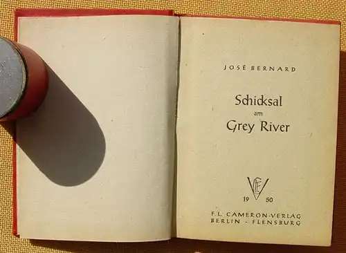(0100310) Bernard "Schicksal am Grey River". Mini-Buch. Abenteuerroman. Berlin 1950