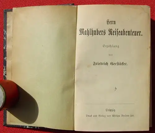 (0100328) Gerstaecker. Herrn Mahlhubers Reiseabenteuer, u.a., Reclam, Leipzig