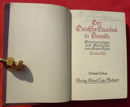 (0100337) Rosen "Der Deutsche Lausbub in Amerika". 3. Teil. Lutz, Stuttgart 1912