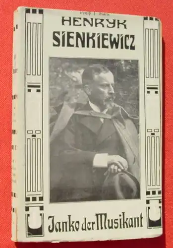 () Sienkiewicz, Bd. 6 "Janko der Musikant". 1-Mark-Taschenbuch. Berlin. Schreitersche-Verlag