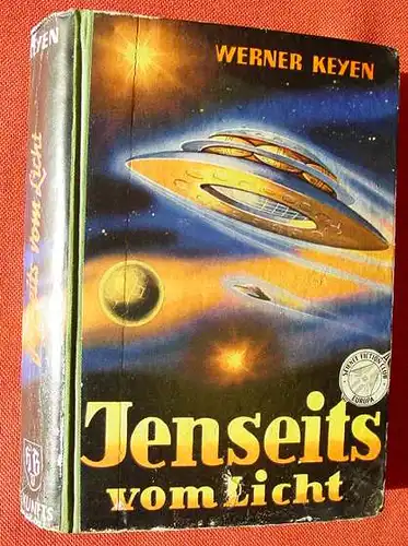 (1005370) Keyen "Jenseits vom Licht". Zukunfts-Roman. 278 S., Borgsmueller. Science-Fiction