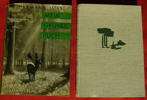 () Hermann Loens. "Mein Gruenes Buch". 216 S., Safari-Verlag, Berlin 1953