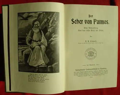 () Conradi "Der Seher von Patmos". 560 S.,  1912 Internationale Traktatgesellschaft in Hamburg