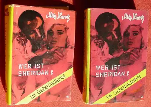 () Mike Harris "Wer ist Sheridan .... ?" Kriminal. 256 S., Feldmann-Verlag, Marl-Huels