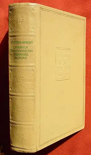 (1005455) Stifter / Aprent "Lesebuch zur Foerderung humaner Bildung". 416 S., 1947 Muenchen