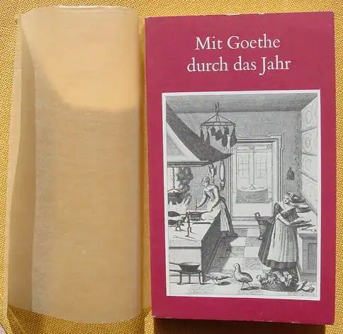 (0190008) "Mit Goethe durch das Jahr - Ein Kalender fuer das Jahr 1980". Artemis-Verlag