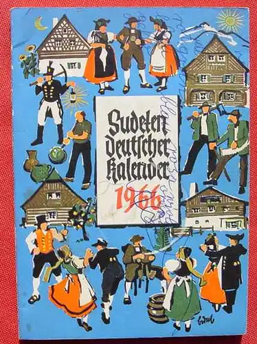 () Knobloch "Sudetendeutscher Kalender 1966". 128 Seiten. Aufstieg-Verlag, Muenchen