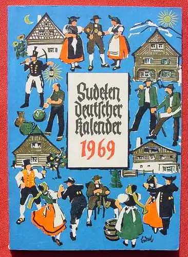 (0190033) Knobloch "Sudetendeutscher Kalender 1969". 128 Seiten. Aufstieg-Verlag, Muenchen