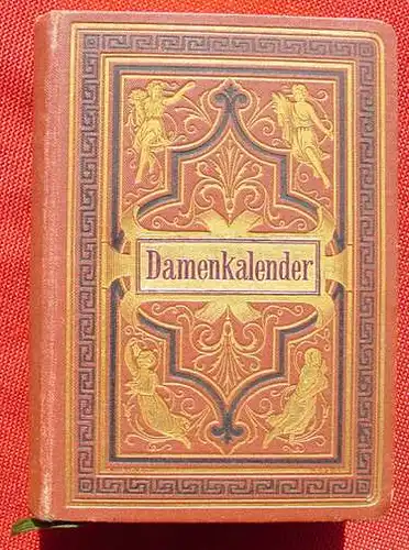 (0190040) "Damenkalender fuer das Gemeinjahr 1882". 268 S., Goldschnitt. Verlag Haack, Berlin
