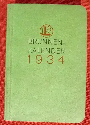 (0190043) "Brunnen-Kalender 1934". Kleinformat. 80 Seiten