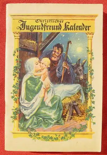 () "Christlicher Jugendfreund-Kalender 1931" 64 Seiten, Hirsch, Konstanz 1930