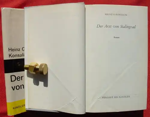 () Konsalik "Der Arzt von Stalingrad". 488 S., Kindler-Verlag, Muenchen 1962