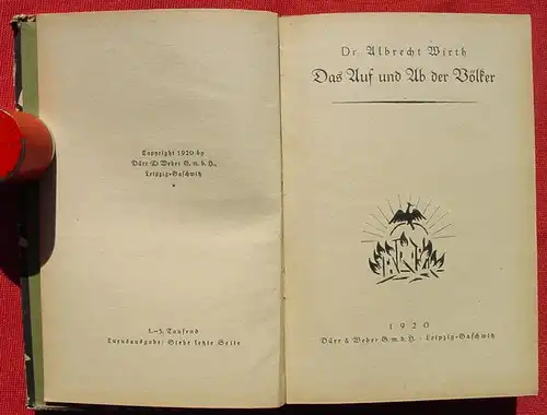 () Wirth "Das Auf und Ab der Voelker". Zellenbuecherei. 1. A. ! Duerr & Weber-Verlag, Leipzig 1920