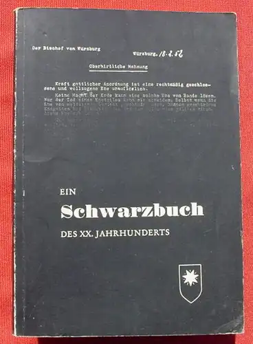 (1005578) "Ein Schwarzbuch des XX. Jahrhunderts". 'Rom-Frage'. 84 S., 1955 Eekboom-Verlag