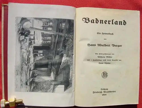 (1005688) Hans Adalbert Berger "Badnerland". 408 S., Brandstetter-Vlg. Leipzig 1924. # Hansjakob
