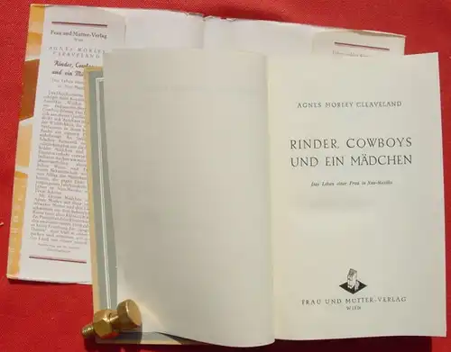 () Cleaveland "Rinder, Cowboys und ein Maedchen". 324 S., 1. Auflage 1948 ! Frau u. Mutter-Verlag, Wien