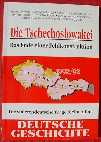 () Eibicht. Die Tschechoslowakei. 148 S., Grossformat. Verlag Berg 1992. Die sudetendeutsche Frage