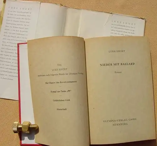 (1005997) Luke Short "Nieder mit Ballard". Wildwest. 272 S., 1950 Olympia-Verlag, Nuernberg