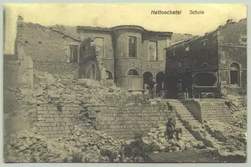 () Hattonchatel Schule Postkarte Sammlung Weltkrieg 1914-15. Nr. 114