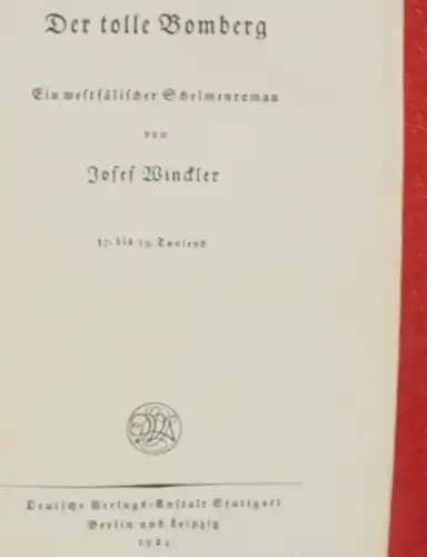 (1006149) Winckler "Der tolle Bomberg". Westfaelischer Schelmenroman. 400 S., 1924 Deutsche Verlags-Anstalt