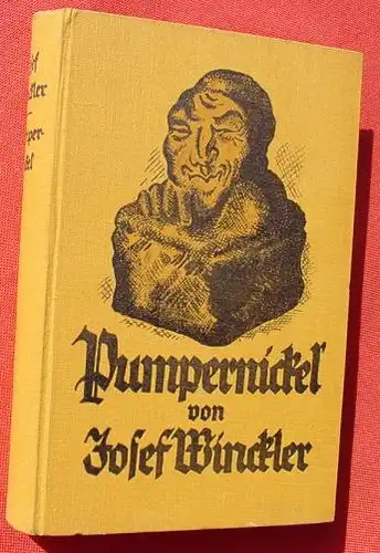 (1006153) Winckler "Pumpernickel". Haus Nyland. 488 S., 1. Auflage 1926, Stuttgart Berlin Leipzig