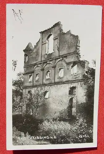 (1038574) Foto-Postkarte. Ruine Zeissing. Nieder-Oesterreich 1939