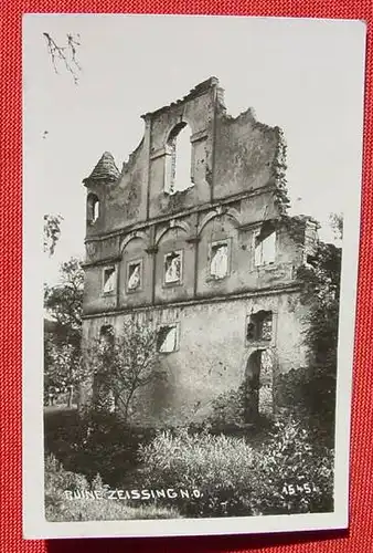 () Foto-Postkarte. Ruine Zeissing. Nieder-Oesterreich 1939