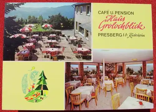 () 6221 Presberg, Rheingau. Cafe Haus Grolochblick. Ansichtskarte