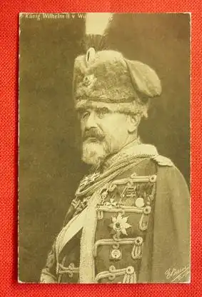 (1005828) Koenig Wilhelm II v. Wuerttemberg, Ansichtskarte, Postkarte, um 1915
