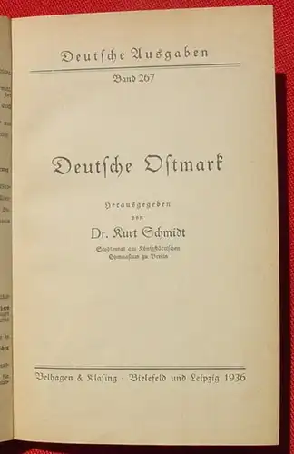 (0350613) "Deutsche Ostmark". Dr. Kurt Schmidt. 190 S., 1936 Velhagen + Klasing