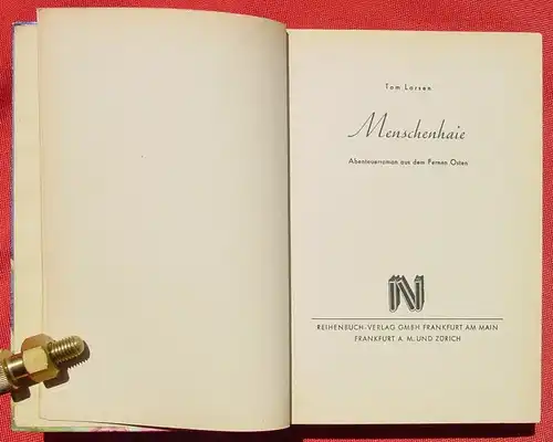 (1042118) Tom Larsen "Menschenhaie". Abenteuer-Roman. 256 S., Reihenbuch-Verlag 1953