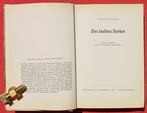 (1042123) Hellwig "Das lautlose Sterben". Urwald-Abenteuer. 256 S., Doerner, Duesseldorf 1956