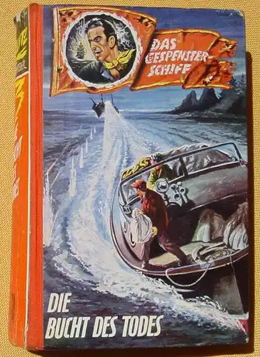 () Percy Black "Die Bucht des Todes". Blitz-Abenteuer / Das Gespensterschiff. 272 S., Bethke-Verlag, Eschwege