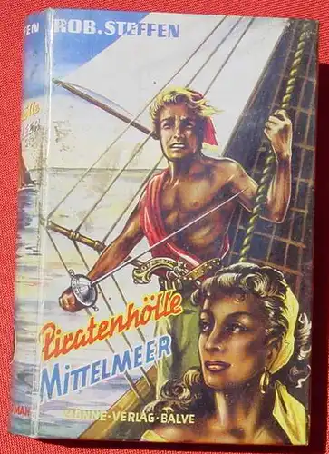 (1042130) Steffen "Piratenhoelle Mittelmeer". Piraten-Abenteuer. 270 S., Hoenne-Verlag, Balve
