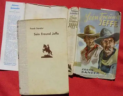 () Frank Sander "Sein Freund Jeffe". Wildwest. 240 S., Burmester-V. 1950