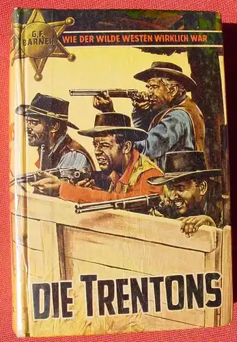 (1042322) Barner "Die Trentons". Wildwest. 256 Seiten. SABA-Buch, Schaelter, Deilinghofen