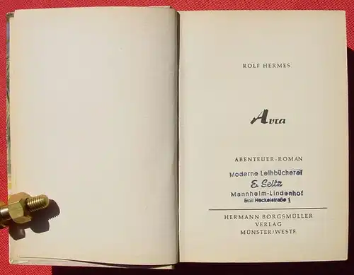 (1042379) Rolf Hermes "Avra". Abenteuer. 264 S., Hermann-Borgsmueller-Verlag