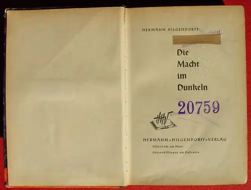 (1042530) Hilgendorff "Die Macht im Dunkeln". Abenteuer. 268 S., 1950 Hilgendorff-Verlag, Offenbach a. M. / Unteruhldingen