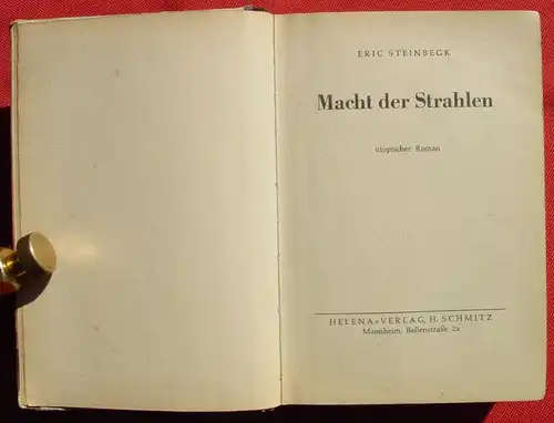 () Steinbegk "Macht der Strahlen". Science Fiction. 272 S., Helena-V., H. Schmitz, Mannheim