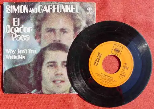 (1042437) Single (7 inch) Schallplatte. Simon and Garfunkel. El Condor Pasa. CBS 4895
