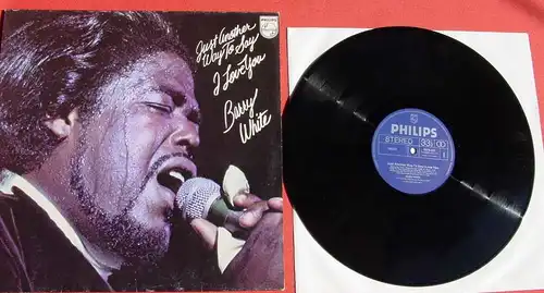 (1042467) Barry White. Just Another Way To Say I Love You. Vinyl Schallplatte LP (12 inch) 6370 222