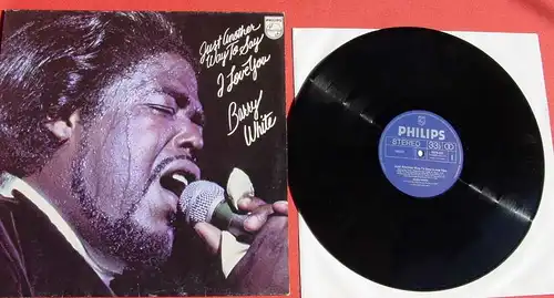 () Barry White. Just Another Way To Say I Love You. Vinyl Schallplatte LP (12 inch) 6370 222