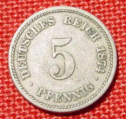 () Deutsches Reich 5 Pfennig 1874-A. Kaiserreich. J.3