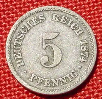 (1044001) Deutsches Reich 5 Pfennig 1874-C. Kaiserreich. J.3