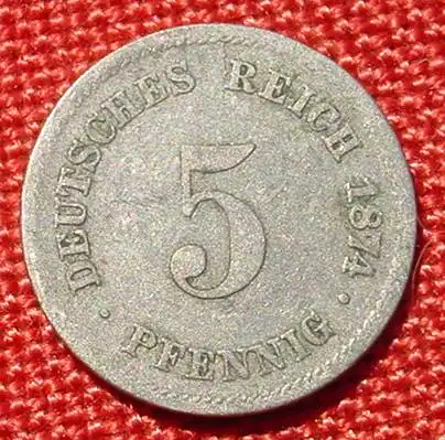 () Deutsches Reich 5 Pfennig 1874-E. Kaiserreich. J.3